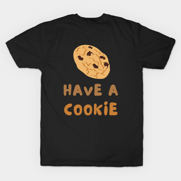 Cookie Day Chocolate Chip May Cute Funny Shirt Sweet Dessert Laugh Joke Food Hungry Snack Gift Sarcastic Happy Fun Introvert Awkward Geek Hipster Silly Inspirational Motivational Birthday Present by EpsilonEridani